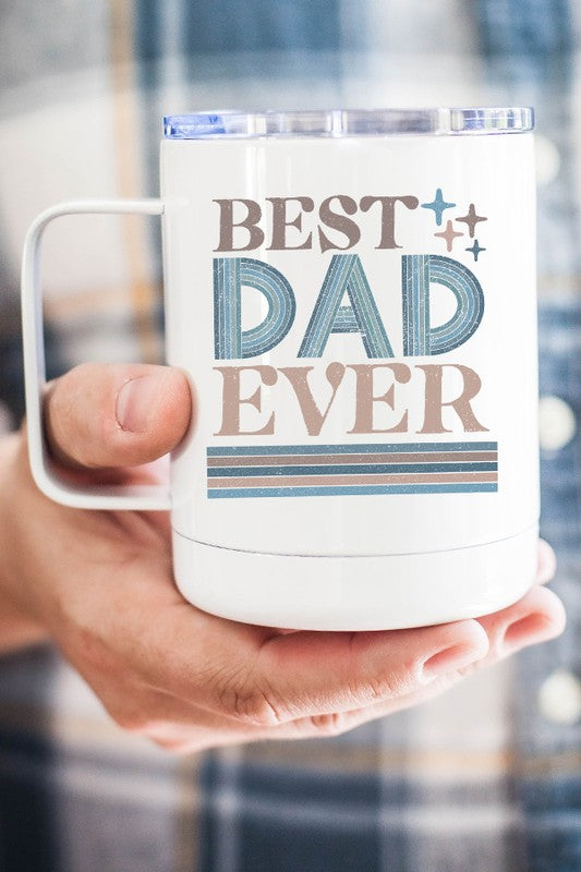 Best Dad Ever Coffee Travel Cup