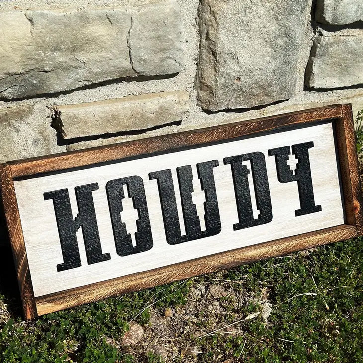 Howdy Sign